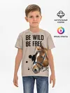 Детская базовая футболка / Be wild be free