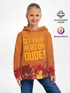 Детское худи / Get your hero on DUDE