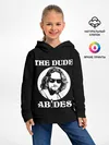 Детское худи / The dude ABIDES