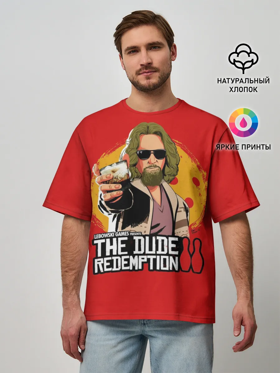 Мужская футболка оверсайз / The dude redemption