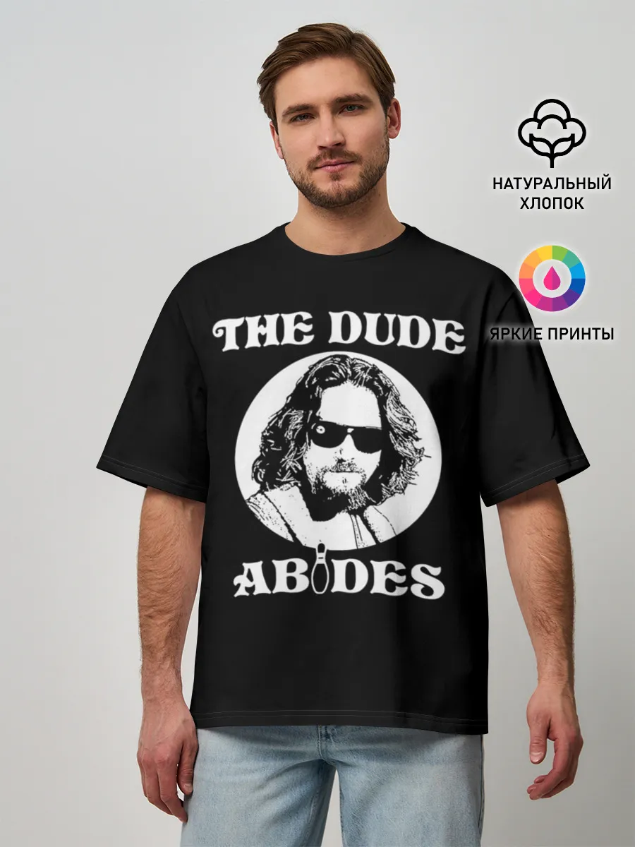 Мужская футболка оверсайз / The dude ABIDES