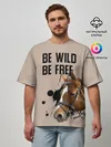 Мужская футболка оверсайз / Be wild be free