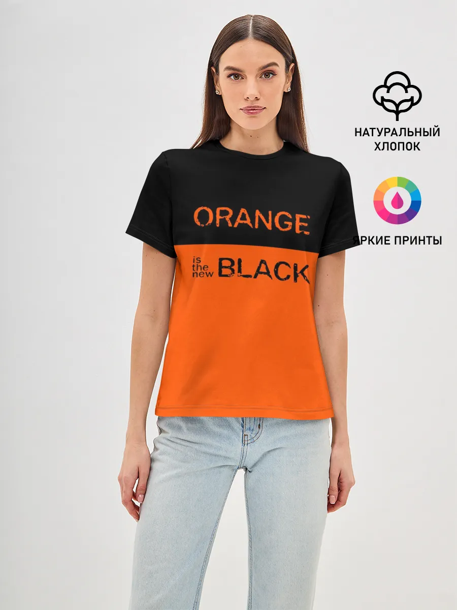 Женская базовая футболка / Orange Is the New Black