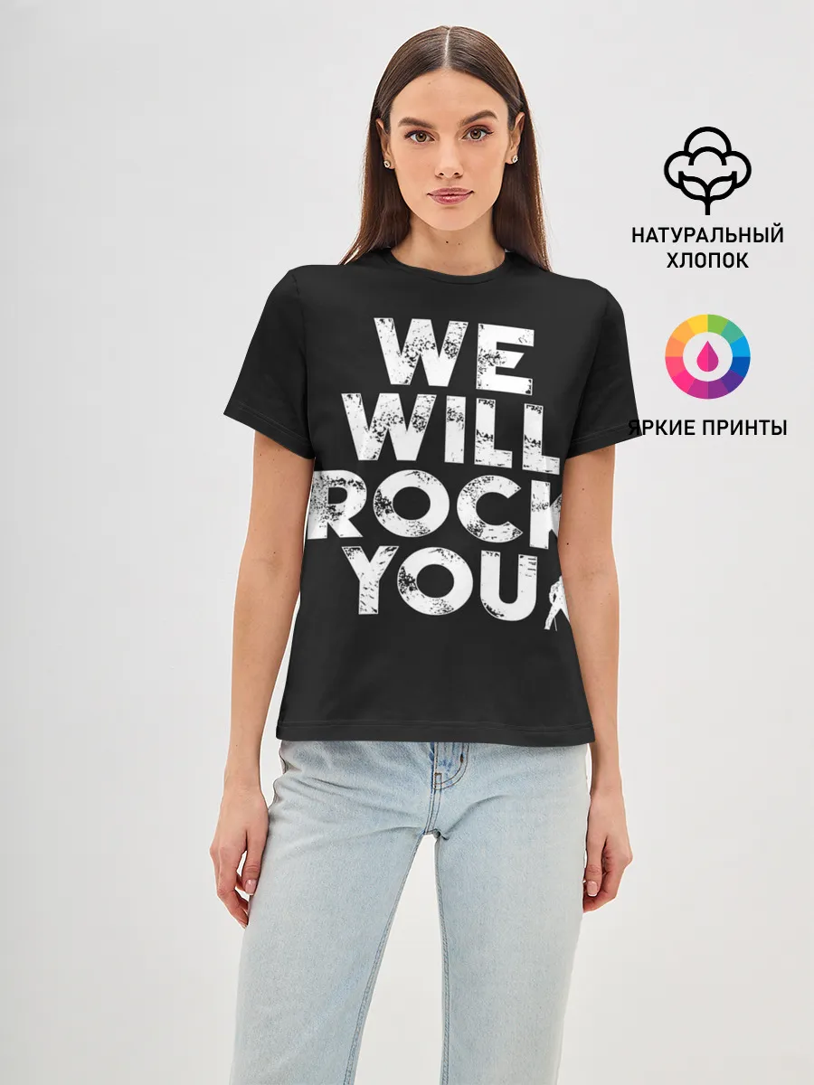 Женская базовая футболка / We Will Rock You