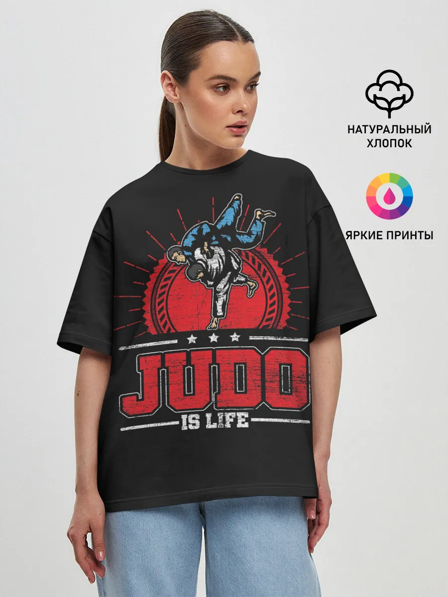 Женская футболка оверсайз / Judo is life