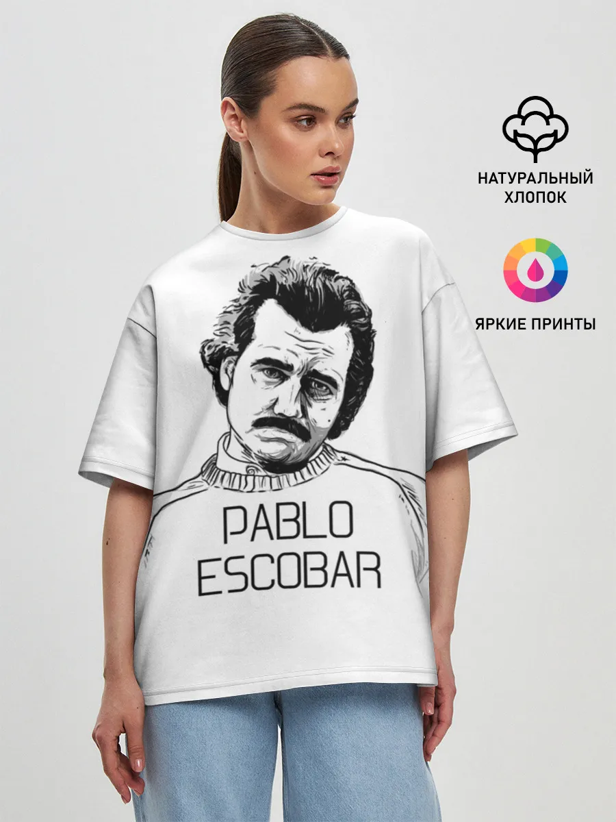 Женская футболка оверсайз / Pablo Escobar