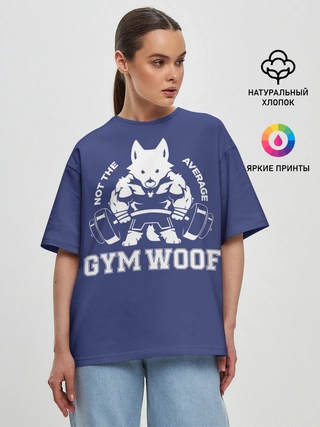 Женская футболка оверсайз / GYM WOOF