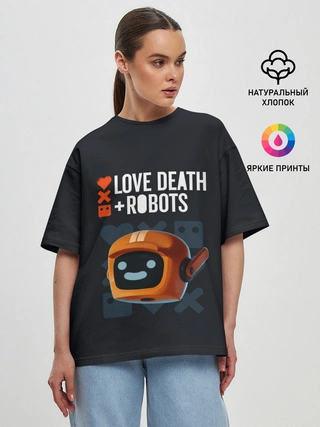 Женская футболка оверсайз / Love, Death & Robots