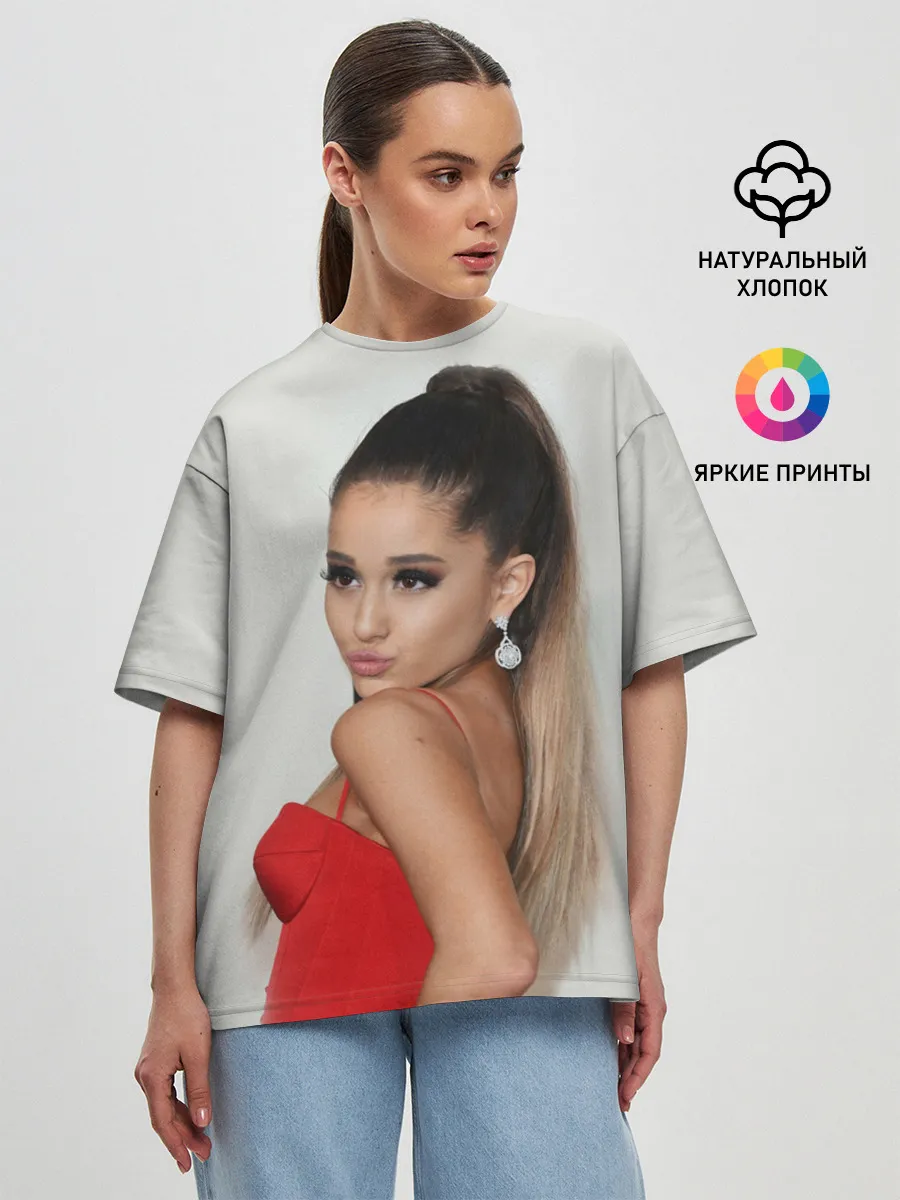 Женская футболка оверсайз / Ariana Grande (Ариана Гранде)