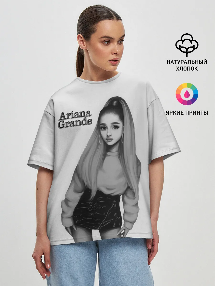 Женская футболка оверсайз / Ariana Grande (Ариана Гранде)