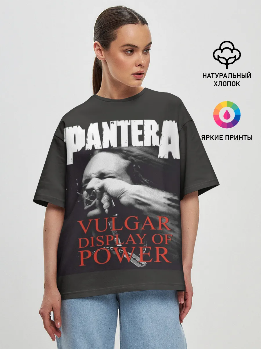 Женская футболка оверсайз / PANTERA VULGAR OF POWER