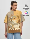 Женская футболка оверсайз / Doge Wow