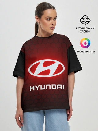 Женская футболка оверсайз / HYUNDAI / ХЕНДАЙ / RED STYLE