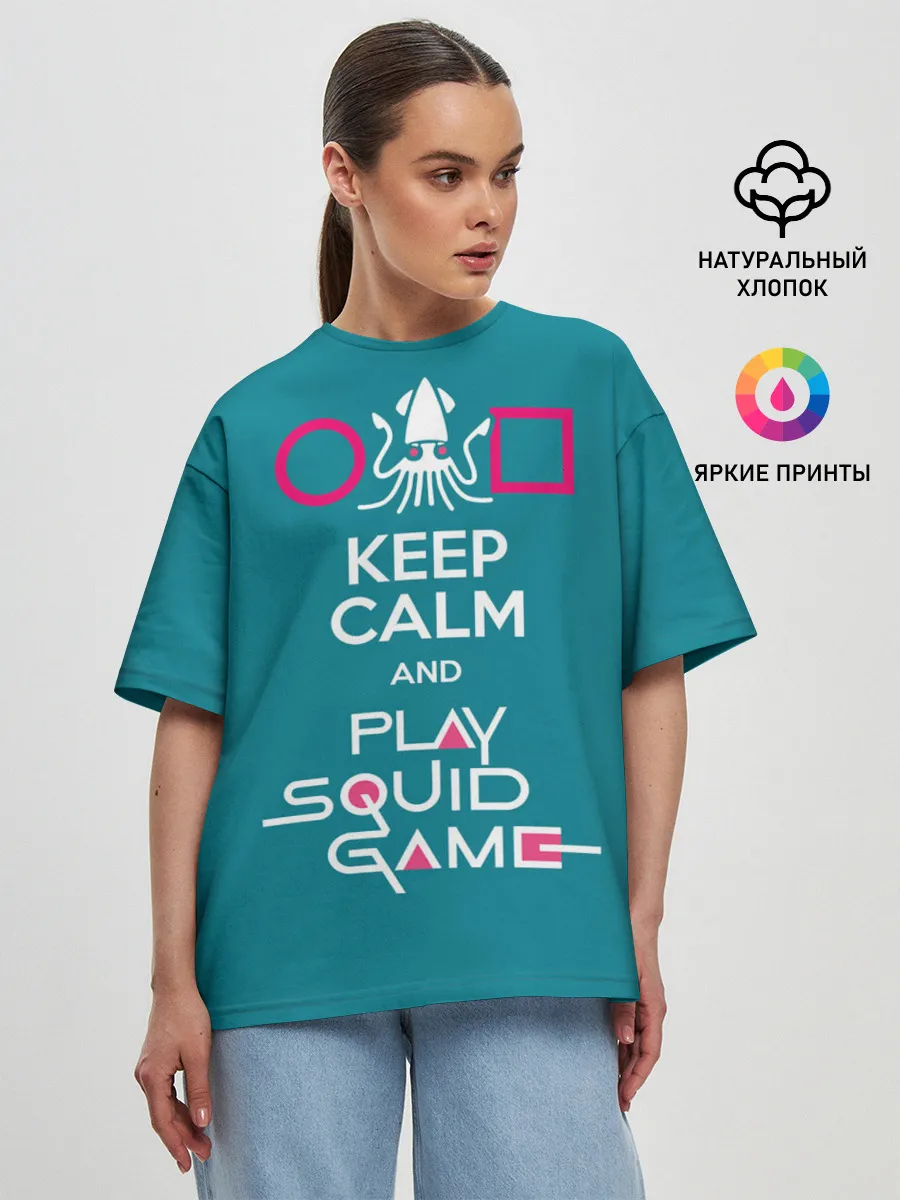 Женская футболка оверсайз / Keep calm and play squid game