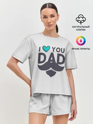 Женская пижама с шортами / Любимый папа