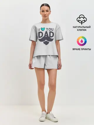 Женская пижама с шортами / Любимый папа