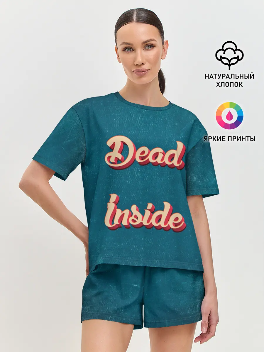 Женская пижама с шортами / Dead inside
