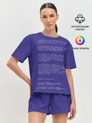 Женская пижама с шортами / Синий экран | Текст ошибки