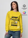 Женский свитшот / Stop dreaming