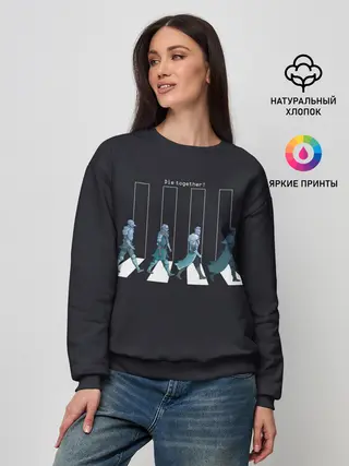Женский свитшот / Die together!