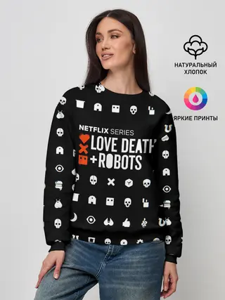 Женский свитшот / LOVE DEATH + ROBOTS $$$