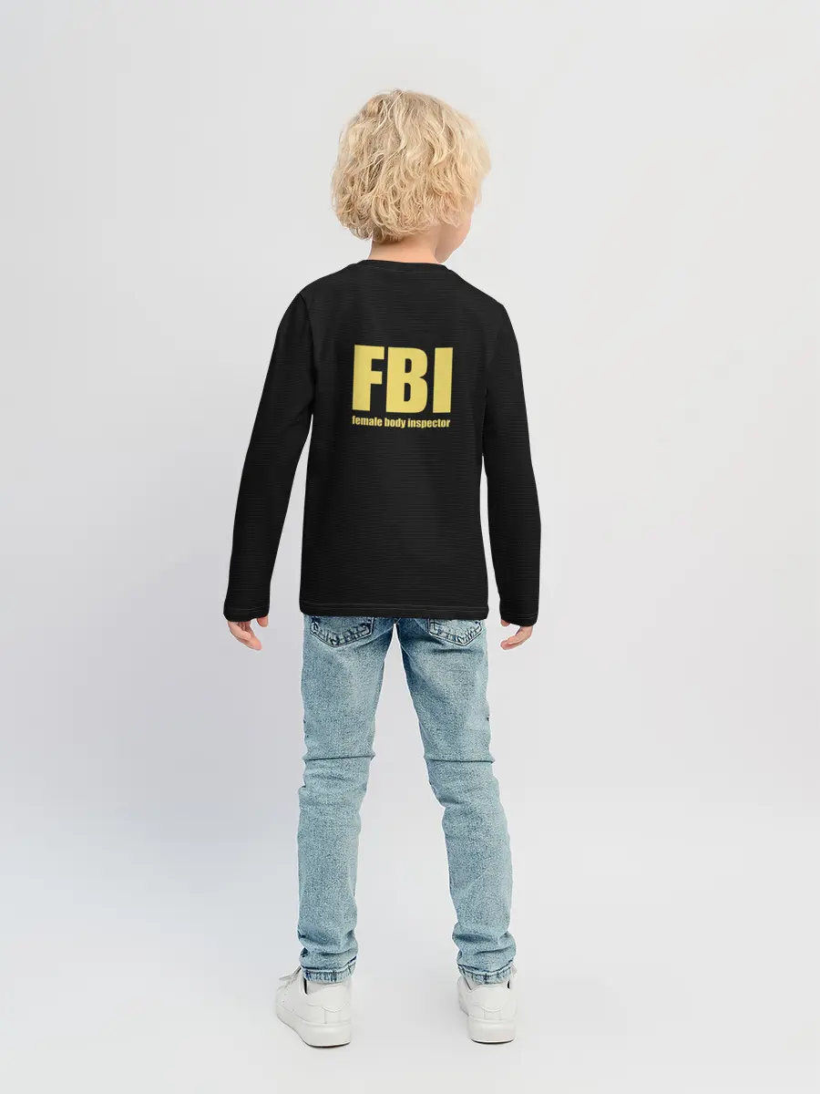 Детский лонгслив / FBI. Female Body Inspector.