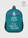 Рюкзак детский / Keep calm and play squid game