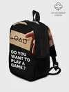 Рюкзак детский / Squid game: Do you want to play a game?