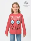 Детский лонгслив / Trust Me Im a Doctor