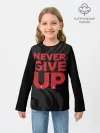 Детский лонгслив / Never Give UP 4-0