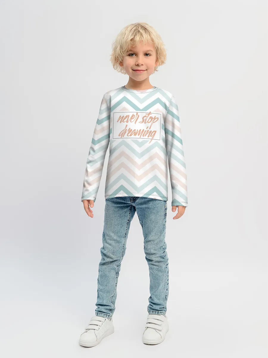 Детский лонгслив / Никогда не переставай мечтать