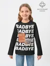 Детский лонгслив / Badbye