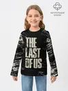 Детский лонгслив / THE LAST OF US