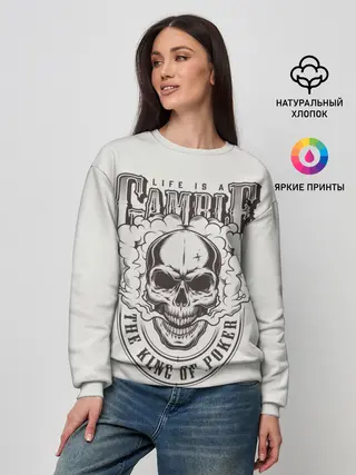 Женский свитшот / Life is a camble the king of p