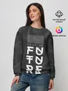 Женский свитшот / Надпись Hack the future