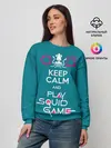 Женский свитшот / Keep calm and play squid game