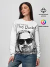 Женский свитшот / Just call me the Dude
