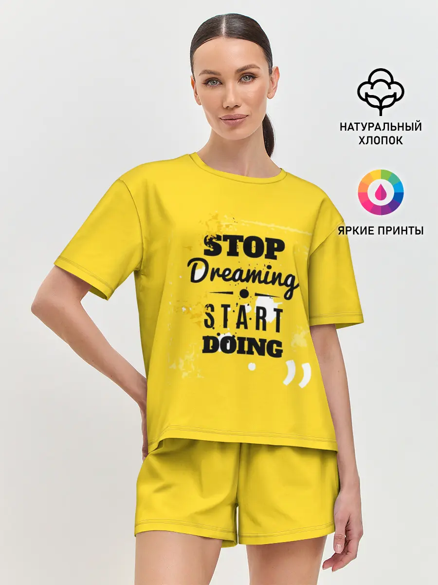 Женская пижама с шортами / Stop dreaming