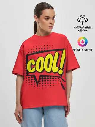 Женская футболка оверсайз / COOL