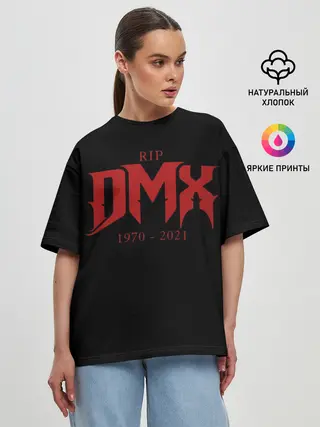 Женская футболка оверсайз / DMX RIP