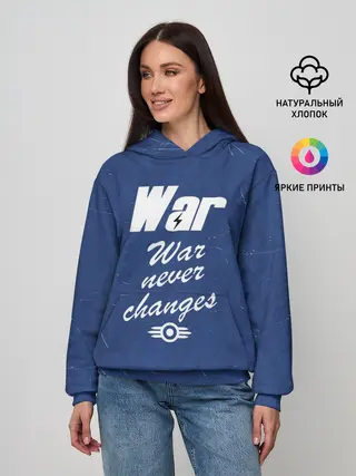 Женское худи / WAR NEVER CHANGES