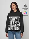 Женское худи / TOKENS LIFE MATTERS