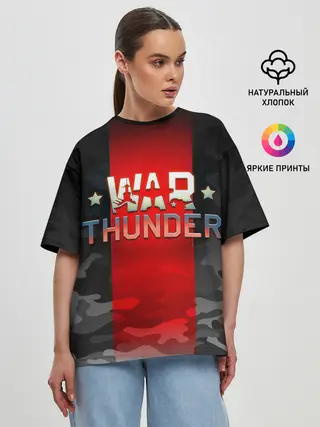 Женская футболка оверсайз / WAR THUNDER / ВАР ТАНДЕР