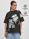 Женская футболка оверсайз / THE LAST OF US