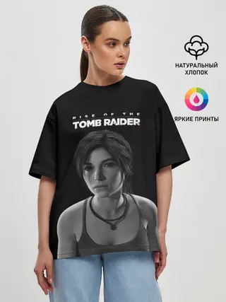 Женская футболка оверсайз / Rise if The Tomb Raider
