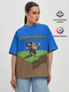 Женская футболка оверсайз / MINECRAFT