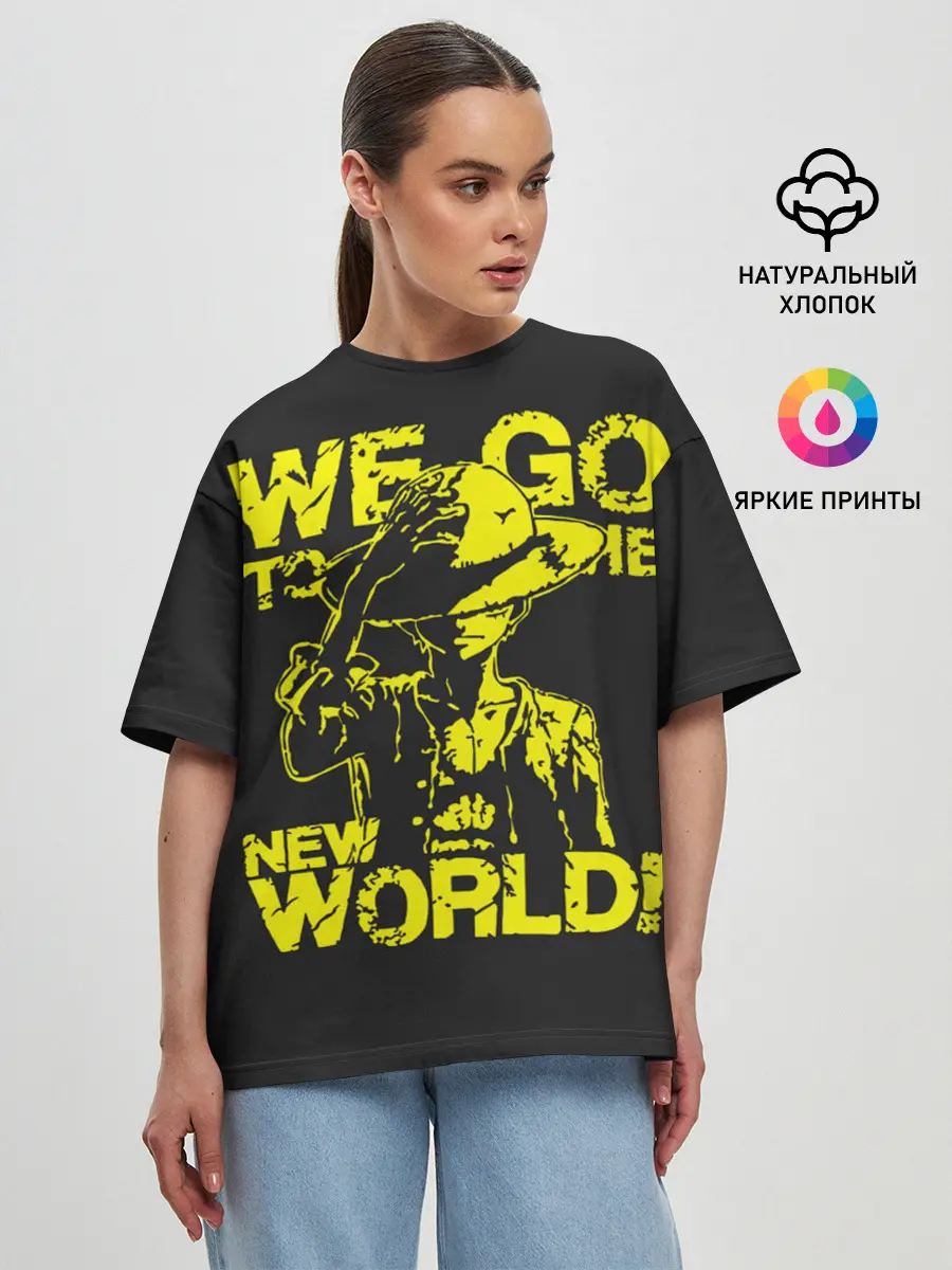 Женская футболка оверсайз / One Piece We Go World