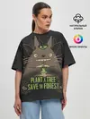 Женская футболка оверсайз / Plant a tree Save the forest