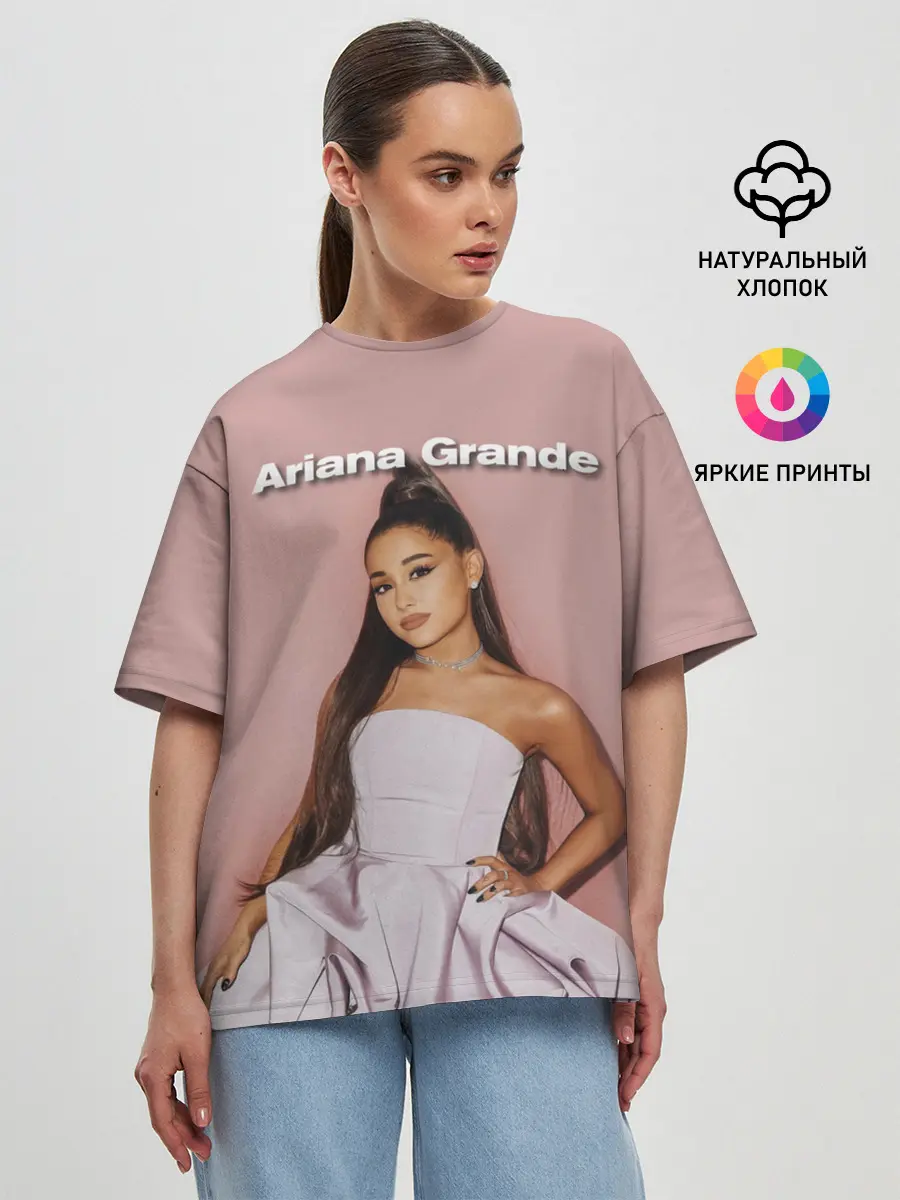 Женская футболка оверсайз / Ariana Grande