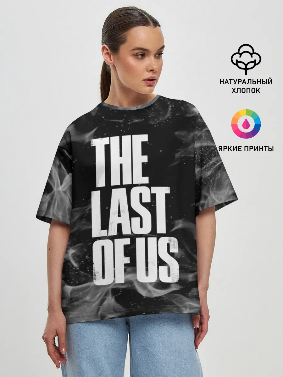Женская футболка оверсайз / THE LAST OF US